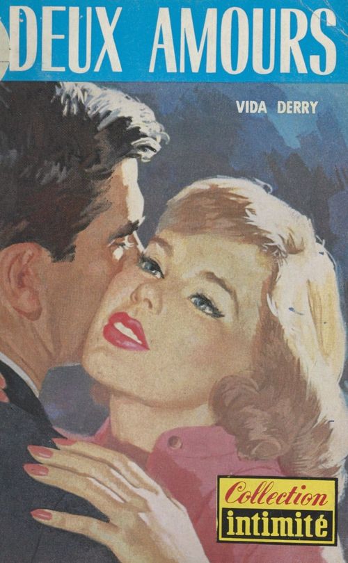 Couverture ebook de Deux amours (Two loves have I), de Vida Derry