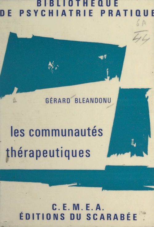 Couverture ebook de Les communautés thérapeutiques, de Gerard Bleandonu