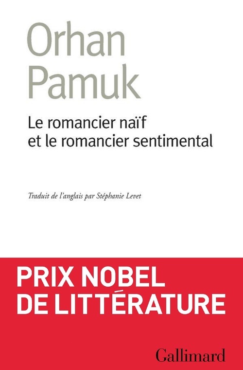 ebook cover of Le romancier naïf et le romancier sentimental, by Orhan Pamuk, Stephanie Levet