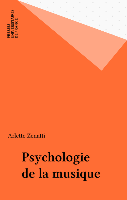 Couverture ebook de Psychologie de la musique, de Zenatti Arlette