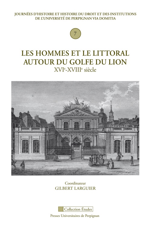 ebook cover of Les hommes et le littoral autour du Golfe du Lion, XVIe-XVIIIe siècle, by