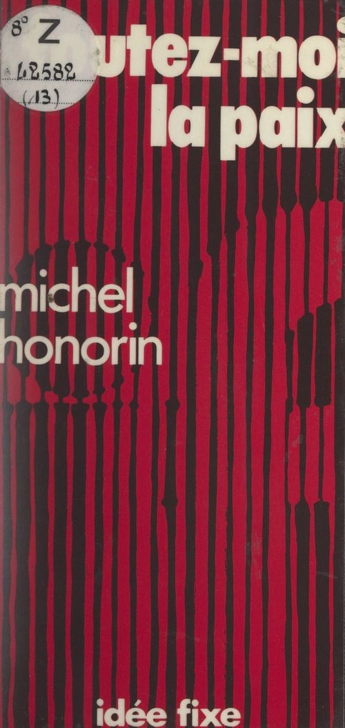 ebook cover of Foutez-moi la paix, by Michel Honorin
