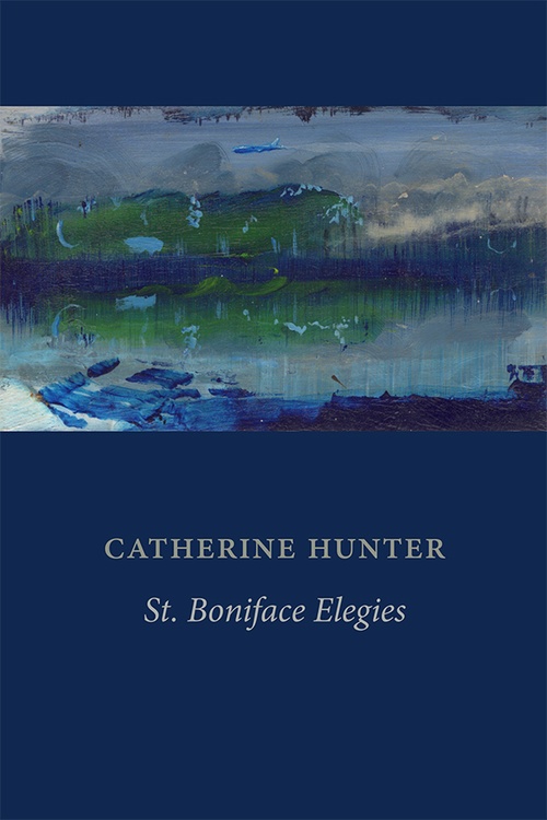 ebook cover of St. Boniface Elegies, by Catherine Hunter