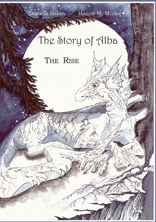 Couverture ebook de The Story of Alba, de Daniela Balan, Hanne Mareike Müller