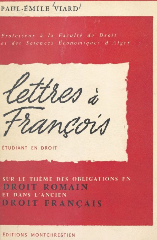 Couverture ebook de Lettres à François, étudiant en droit, de Paul-Émile Viard