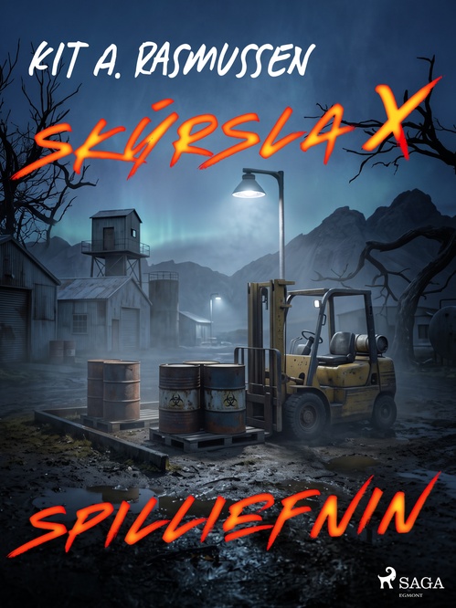 ebook cover of Skýrsla X - Spilliefnin, by Kit A. Rasmussen