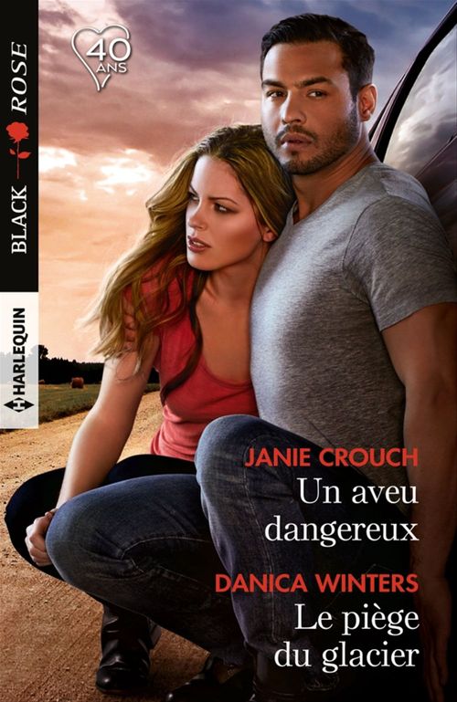 Couverture ebook de Un aveu dangereux - Le piège du glacier, de Janie Crouch, Danica Winters