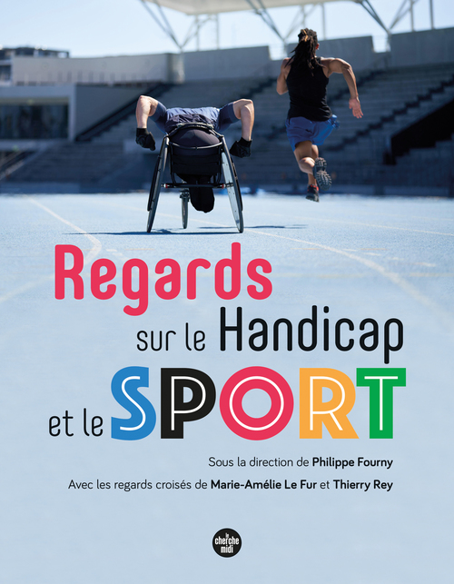 ebook cover of Regards sur le handicap et le sport, by Collectif