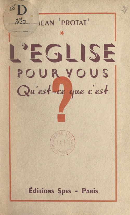 Couverture ebook de L'Église, pour vous, qu'est-ce que c'est ?, de Jean Protat