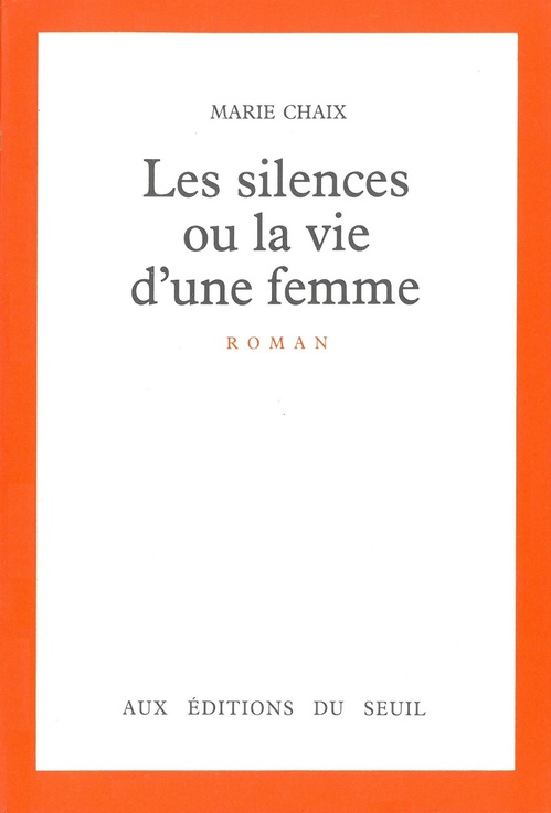 Couverture ebook de Les silences ou la vie d'une femme, de Marie Chaix