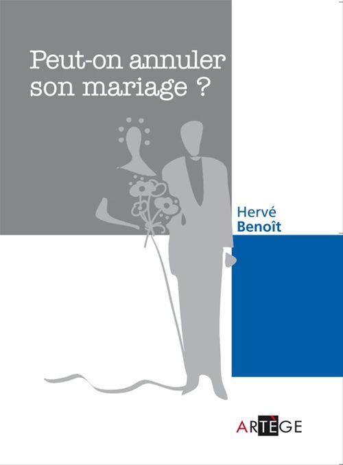 Couverture ebook de Peut-on annuler son mariage ?, de Hervé Benoît