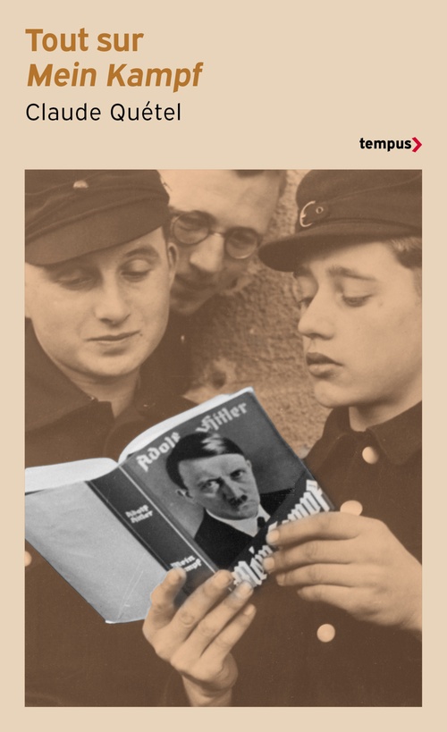 ebook cover of Tout sur Mein Kampf, by Claude Quétel