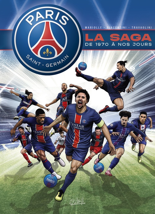 Couverture ebook de Paris Saint-Germain : la saga du PSG - De 1970 à aujourd'hui, de Fabio Piacentini