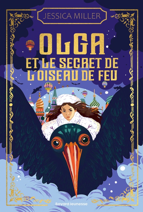 ebook cover of Olga et le secret de l'oiseau de feu, by Jessica Miller