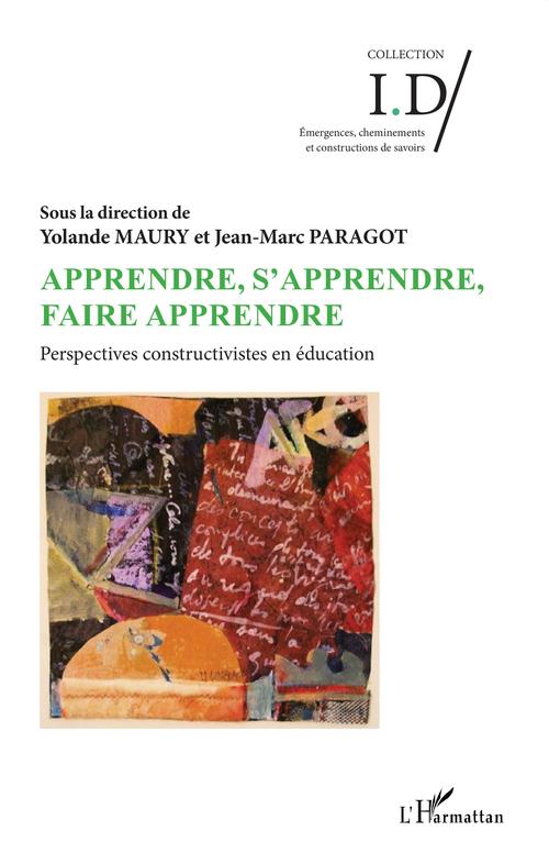 ebook cover of Apprendre, s'apprendre, faire apprendre, by Yolande Maury, Jean-marc Paragot