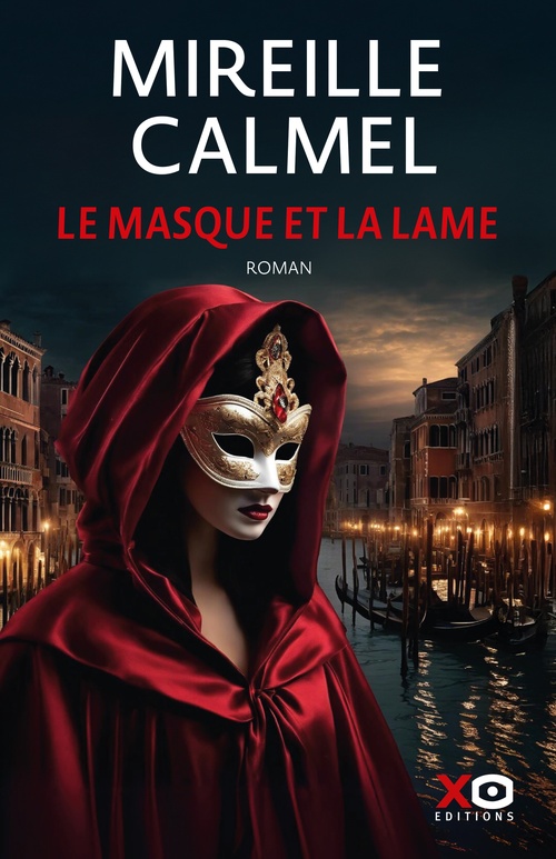 ebook cover of Le masque et la lame, by Mireille Calmel