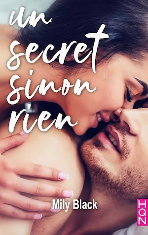 Couverture ebook de Un secret sinon rien, de Mily Black