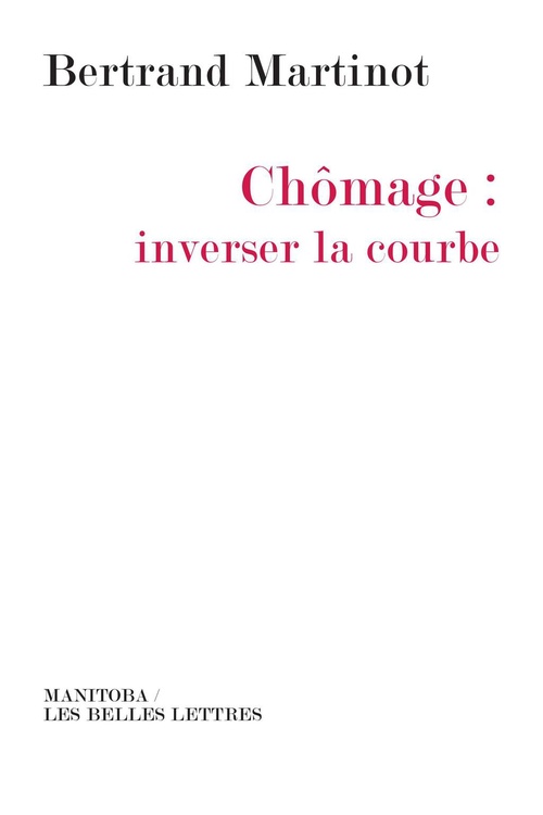 ebook cover of Chômage : inverser la courbe, by Bertrand Martinot