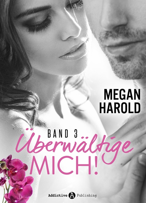 Couverture ebook de Uberwältige mich! - band 3, de Megan Harold