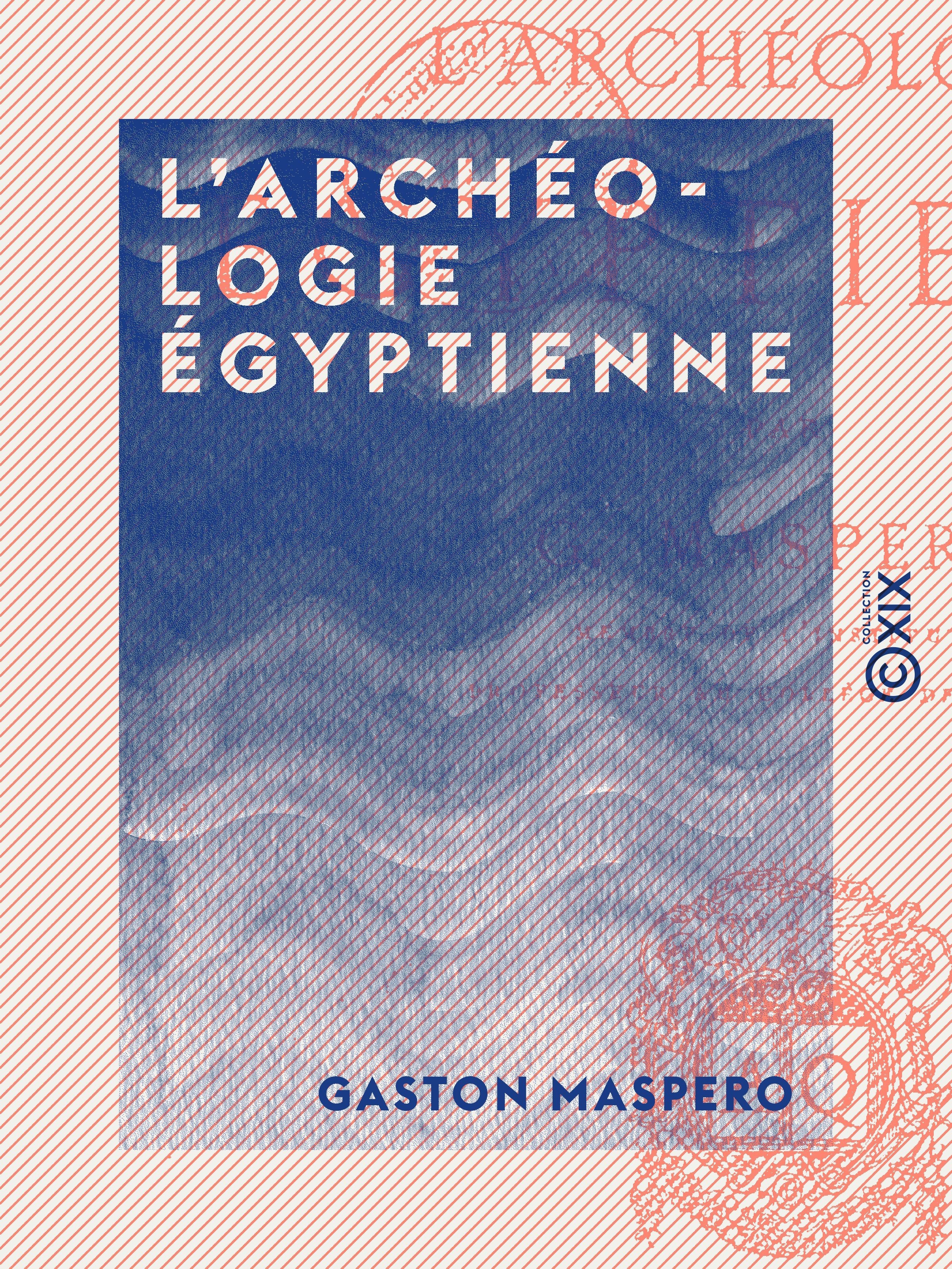 ebook cover of L'Archéologie égyptienne, by Gaston Maspero