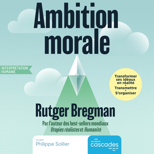 audiobook cover of Ambition morale, by Rutger Bregman