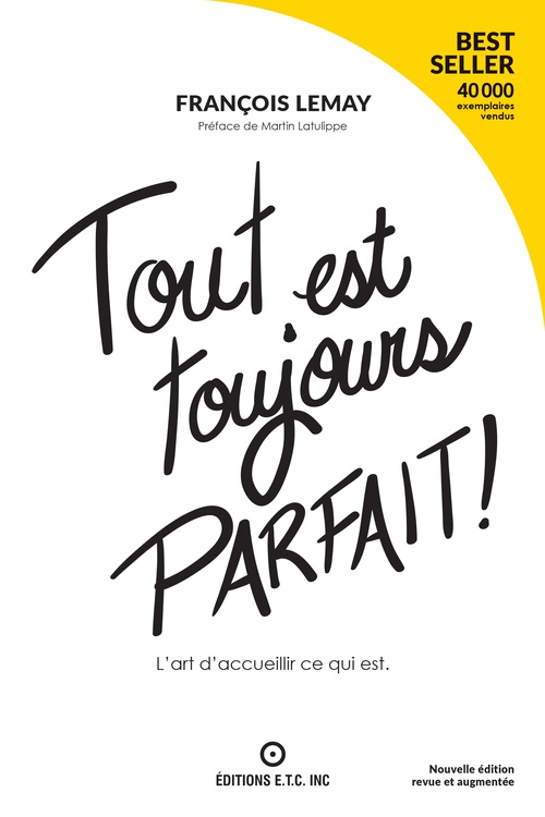ebook cover of Tout est toujours PARFAIT!, by François Lemay