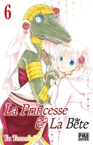 Couverture ebook de La Princesse et la Bête T06, de Yû Tomofuji, Nathalie Lejeune