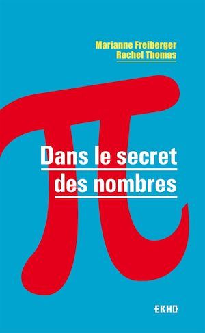 ebook cover of Dans le secret des nombres, by Marianne Freiberger