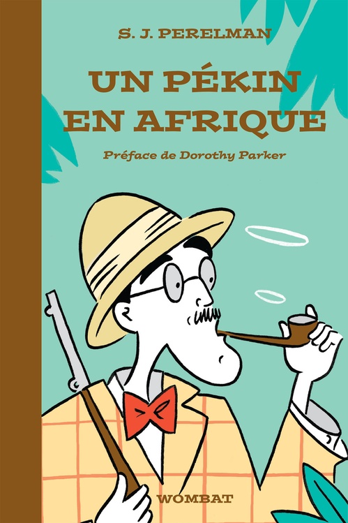 ebook cover of Un pékin en Afrique, by Sydney joseph Perelman