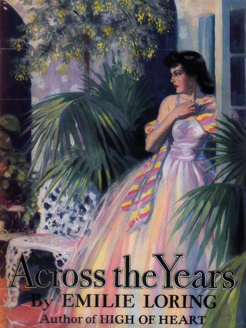 ebook cover of Across the Years, by Emilie Loring