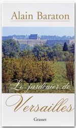 Couverture ebook de Le jardinier de Versailles, de Alain Baraton