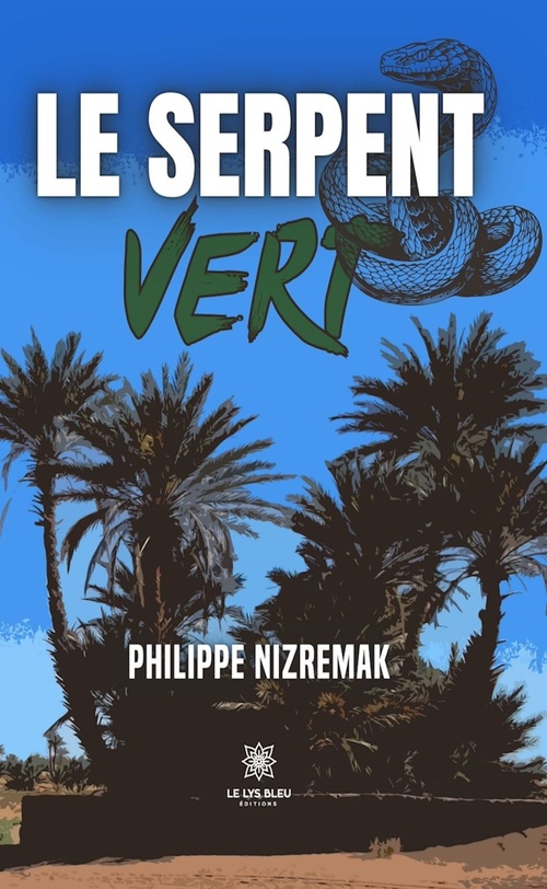 Couverture ebook de Le serpent vert, de Philippe Nizremak