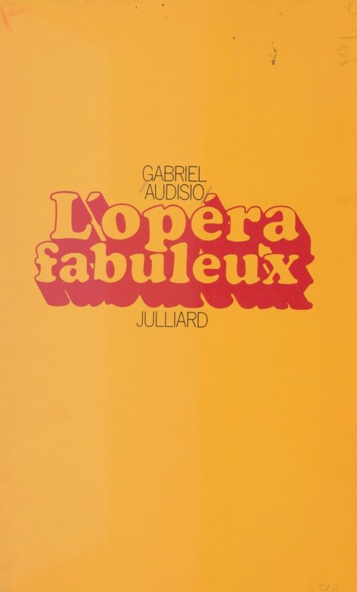 Couverture ebook de L'opéra fabuleux, de Gabriel Audisio