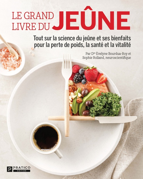Couverture ebook de Le grand livre du jeûne, de Evelyne Bourdua-roy, Sophie Rolland