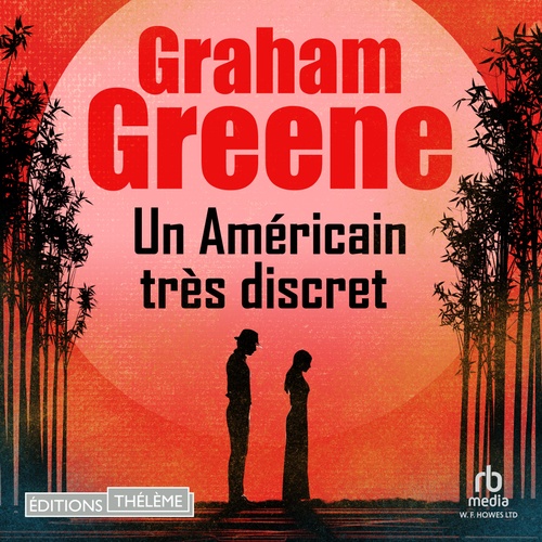 Couverture audiobook de Un Américain très discret, de Graham Greene
