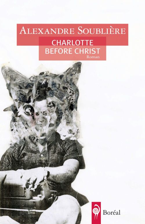 ebook cover of Charlotte before Christ, by Alexandre Soublière