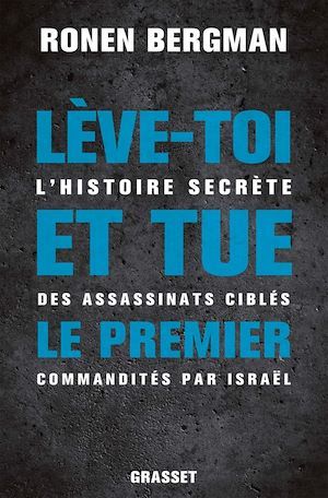ebook cover of Lève-toi et tue le premier, by Ronen Bergman