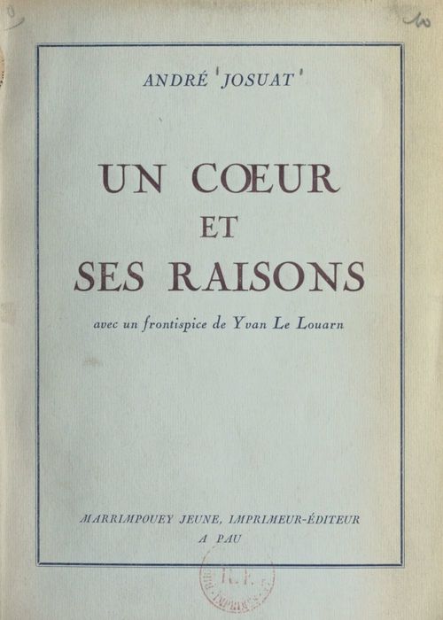 Couverture ebook de Un coeur et ses raisons, de Andre Josuat