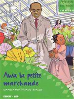 Couverture ebook de Awa la petite marchande, de Nafissatou Niang Diallo