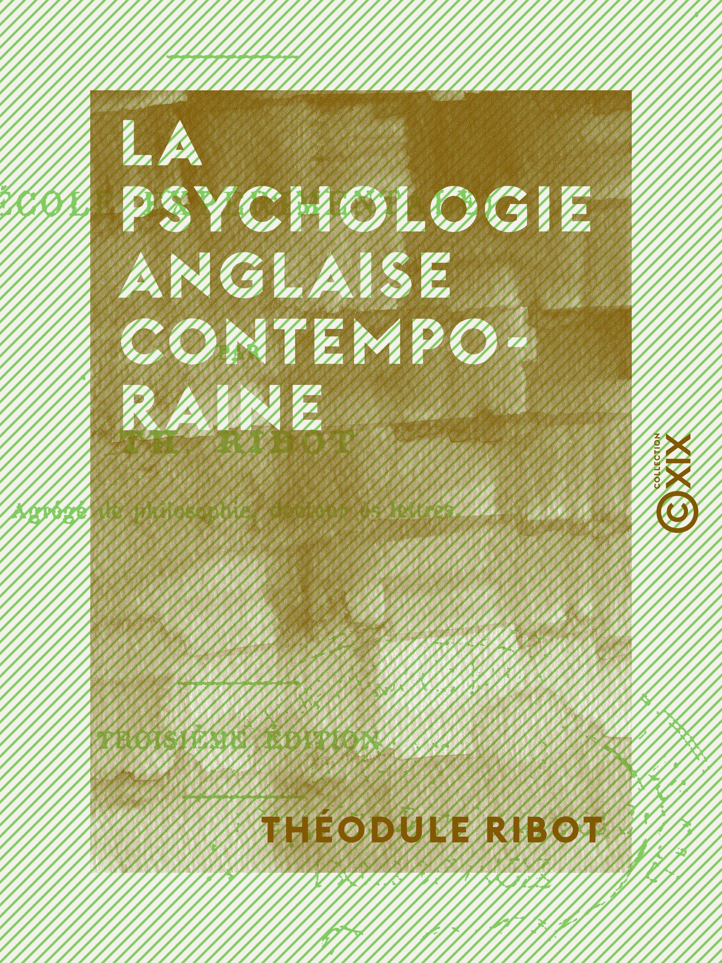 Couverture ebook de La Psychologie anglaise contemporaine, de Théodule Ribot