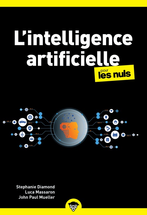 ebook cover of L'IA pour les Nuls, by Stephanie Diamond, Luca Massaron, John Paul Mueller