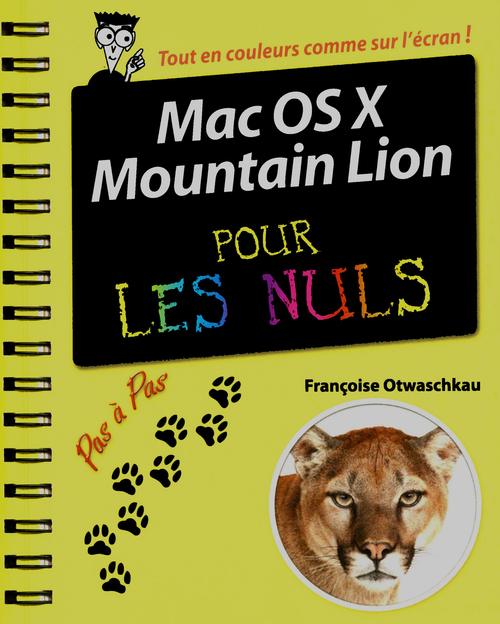 Couverture ebook de MAC OS X Mountain Lion pas à pas pour les nuls, de Keith Underdahl