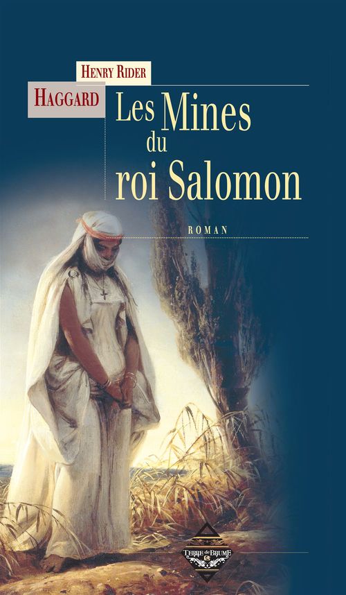 ebook cover of Les Mines du roi Salomon, by Henry Rider Haggard