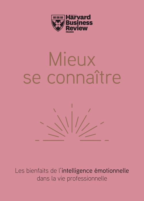 Couverture ebook de Mieux se connaître, de Harvard business review