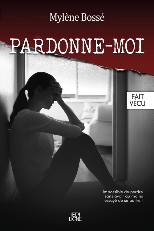 ebook cover of Pardonne-moi, by Mylene Bosse