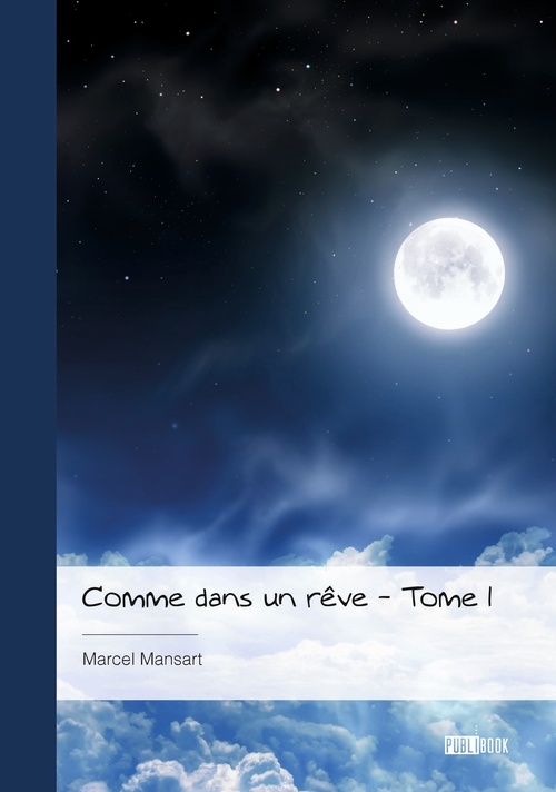 ebook cover of Comme dans un rêve, by Marcel Mansart