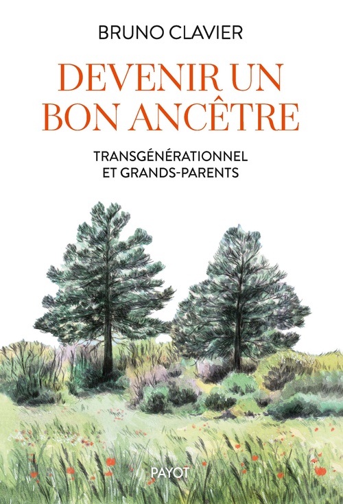 Couverture ebook de Devenir un bon ancêtre, de Bruno Clavier