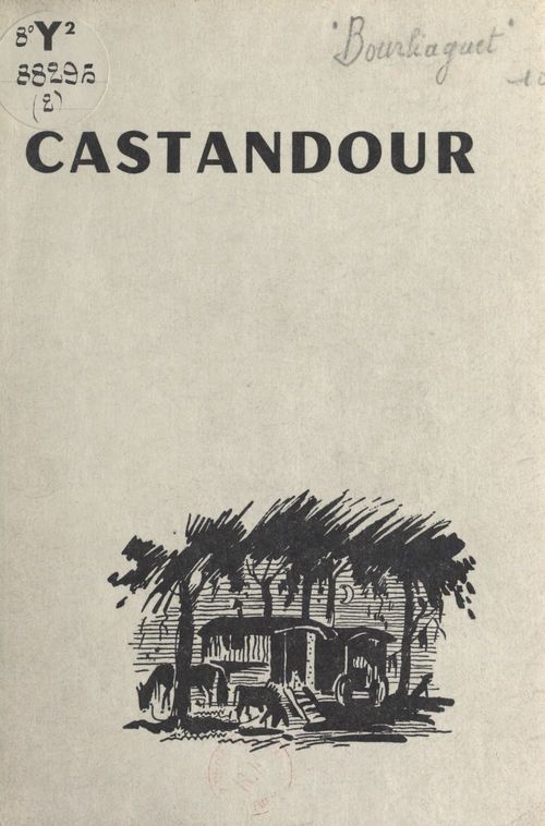 Couverture ebook de Castandour, de Leonce Bourliaguet