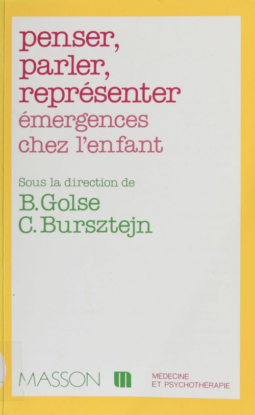 Couverture ebook de Penser, parler, représenter, de Bursztejn, Golse
