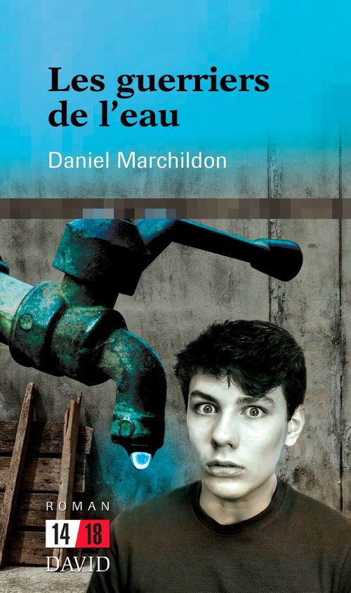 Couverture ebook de Les guerriers de l´eau, de Marchildon Daniel
